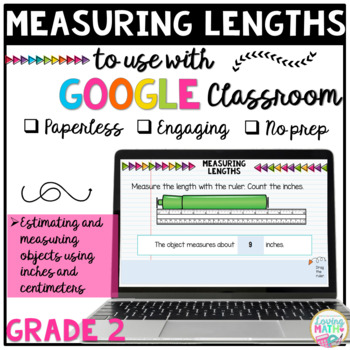 Measuring Lengths Grade 2 Google Slides