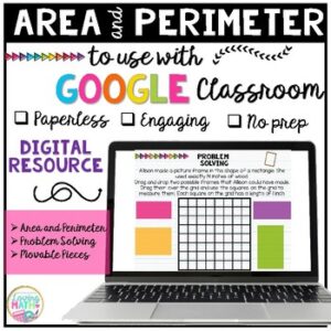 Area and Perimeter for Google Classroom