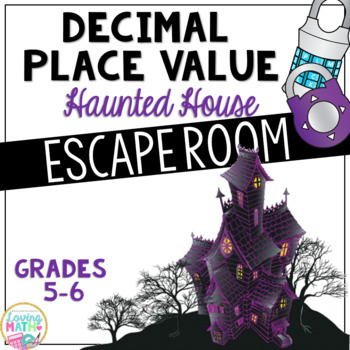 Decimal Place Value Escape Room