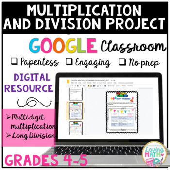 Multiplication and Division Project for GOOGLE Classroom