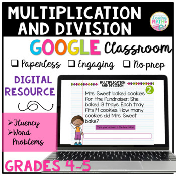 Multiplication and Division for Google Classroom