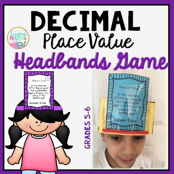 Decimal Place Value - Headbands Game