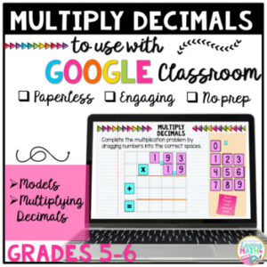 Multiplying Decimals Digital Math Centers