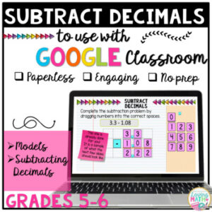 Subtracting Decimals for Google Classroom Digital Math