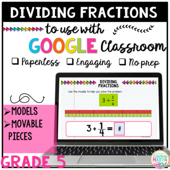 Dividing Fractions Digital for Google Classroom